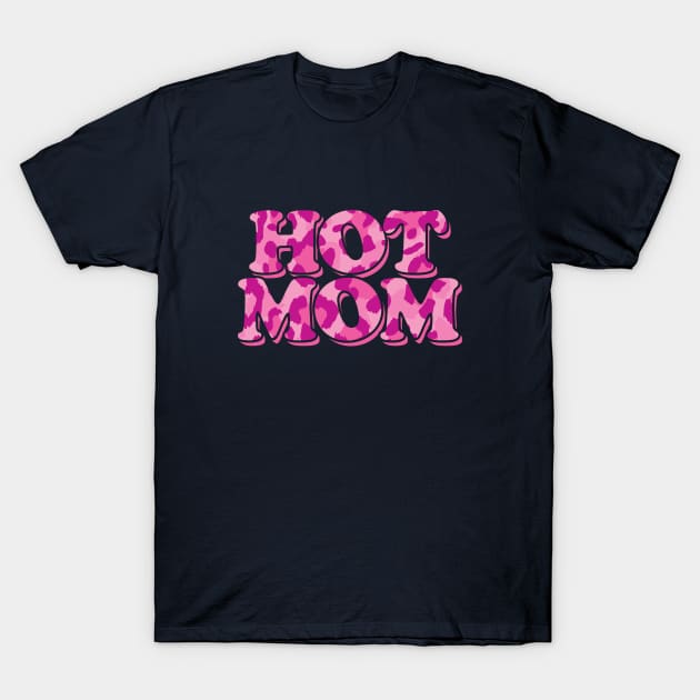 Hot Mom Pink Leopard T-Shirt by Hixon House